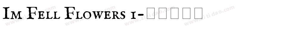 Im Fell Flowers 1字体转换